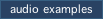audio examples