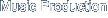 Music Production